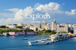 Caribbean Cruise - San Juan - Explora Journeys - JWT CRUISES JWT TRAVEL