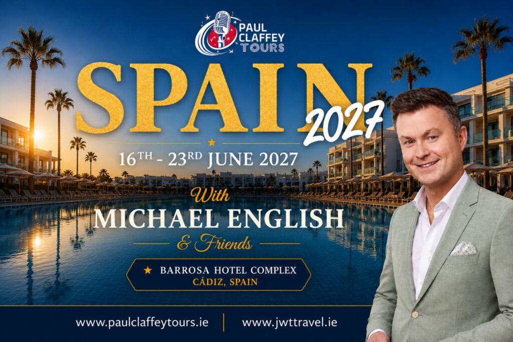 PAUL CLAFFEY TOURS - 2027 JUNE WEEK 2 - MICHAEL ENGLISH - JWT TRAVEL