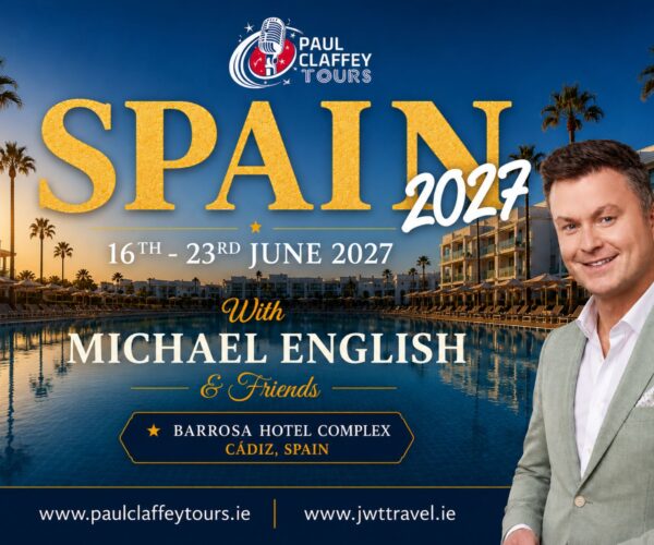 PAUL CLAFFEY TOURS - 2027 JUNE WEEK 2 - MICHAEL ENGLISH - JWT TRAVEL