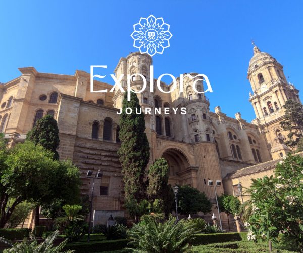 _Explora Journeys - Ultra Luxury Cruise from Lisbon to Barcelona - Malaga Cathedral JWT CRUISES JWT TRAVEL