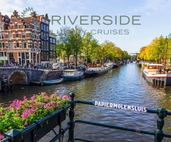 Riverside Luxury Cruises - Dutch Tulip Season River Cruise, Amsterdam -JWT CRUISES - RIVER CRUISES