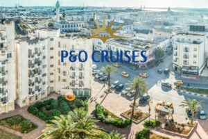 Eastern Mediterranean Cruise - La Goulette (for Tunis) , Tunisia - P&O cruises - JWT Cruises