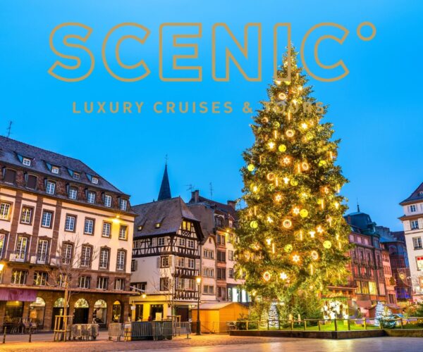 SCENIC - Rhine Christmas Markets River Cruise - Strasbourg - JWT Cruises - JWT Travel